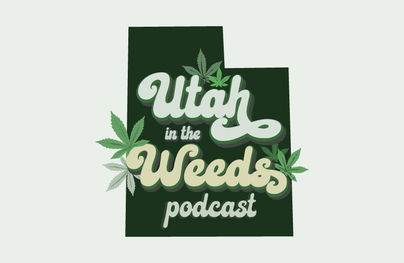 Utah in the Weeds Podcast